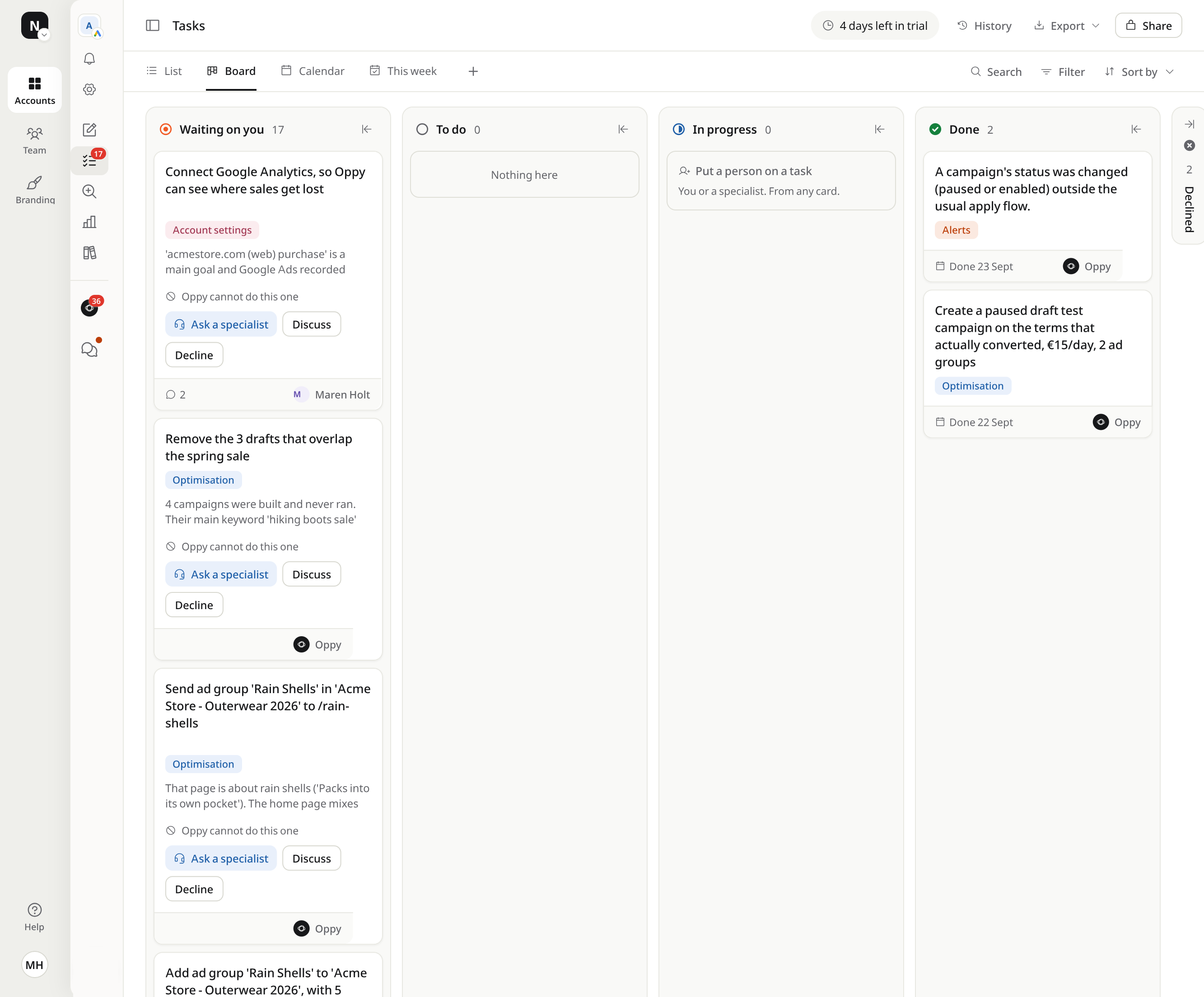 The Board view in Optizads: task cards in columns by status, each card with its evidence and actions